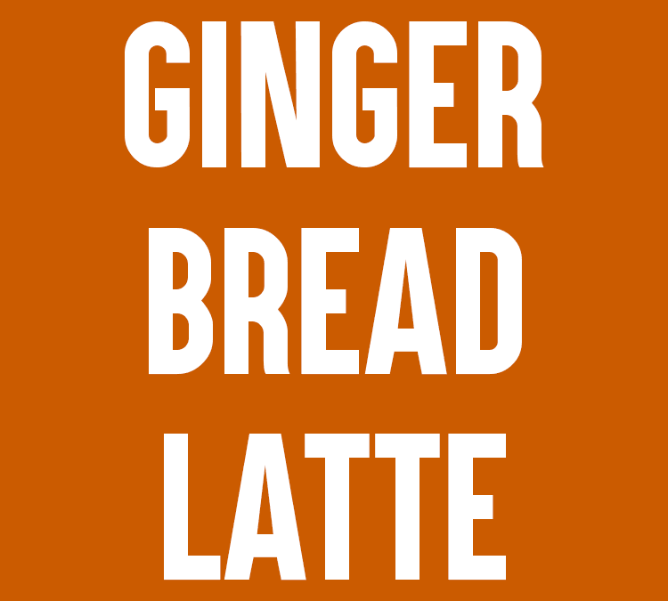 Gingerbread Latte