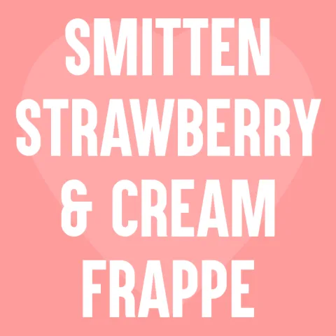 Smitten Strawberry & Cream Frappe