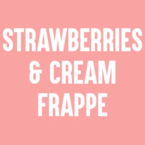 Strawberries & Cream Frappe