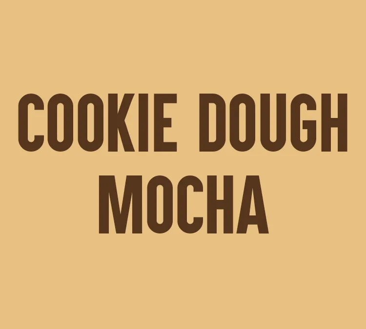 Cookie Dough Mocha