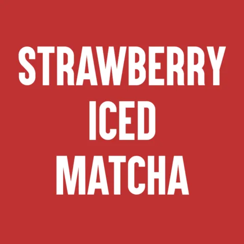 Strawberry Iced Matcha