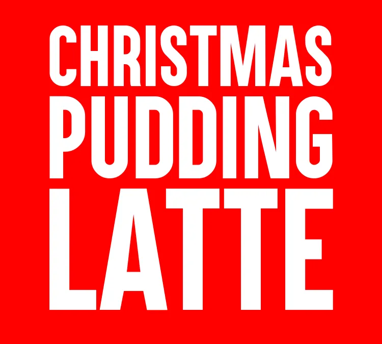 Christmas Pudding Latte