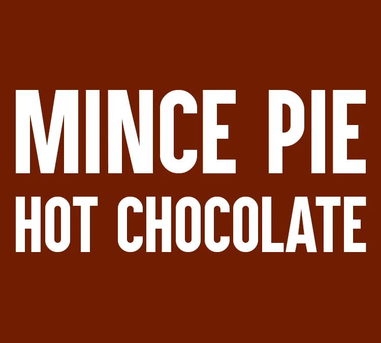 Mince Pie Hot Chocolate