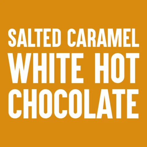 Salted Caramel White Hot Chocolate
